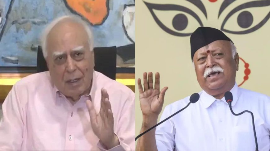 'Who is listening? Modi?': Kapil Sibal reacts to RSS chief Mohan Bhagwat's remarks