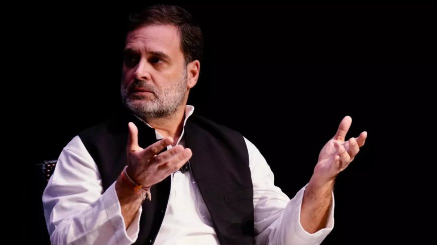 BJP, RSS eroding core values of statute: Rahul Gandhi