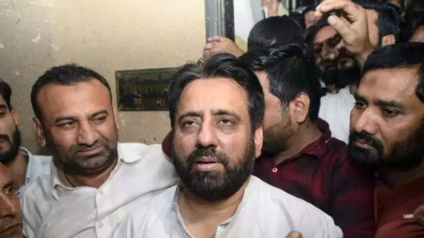Delhi court orders release of AAP leader Amanatullah Khan in money laundering case