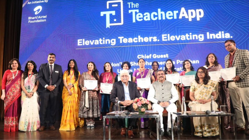 Teachers to lead India’s future: Dharmendra Pradhan launches teacher’s app