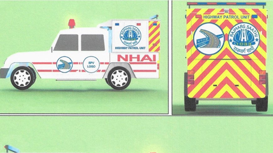 NHAI to roll out route patrolling vehicles for quicker aid & maintenance