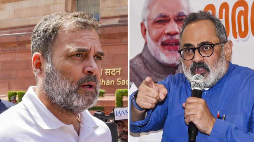 Rahul Gandhi 'acting against' India's interests, should study Constitution, says Rajeev Chandrasekhar