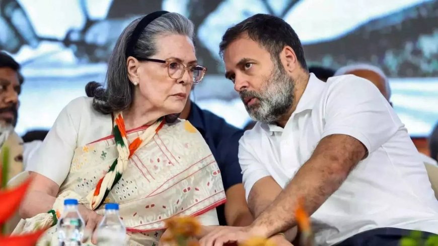 National Herald case: ED set to take over    Rs 700 crore of Gandhis' assets