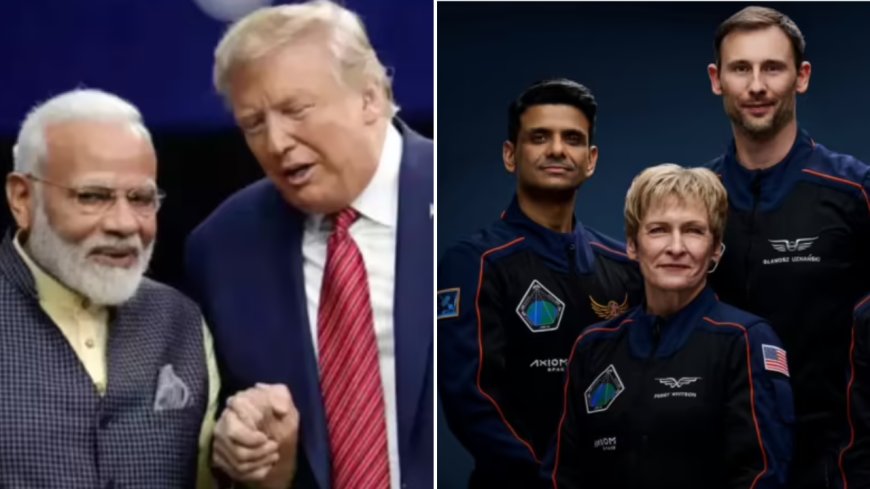 Morning news wrap: PM Modi speaks with Trump; Axiom-4 space launch delayed again, and more