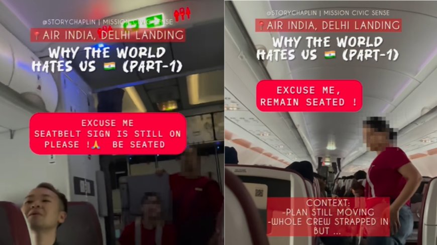 'Plane still moving': Viral Air India video shows passengers 'ignoring' crew; sparks civic sense row