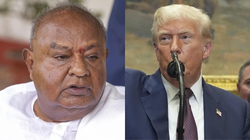 'A head of state so volatile': Ex-PM Deve Gowda's scathing attack on Trump; praises PM Modi's 'firm stand'