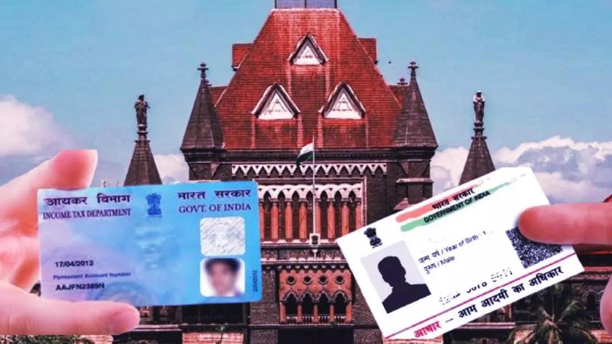 Aadhaar, PAN, voter ID alone not enough proof of citizenship: Bombay high court