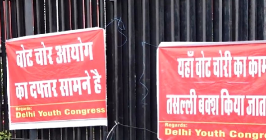 'Vote chor commission': Youth Congress protests against EC; puts up banners outside poll panel's office