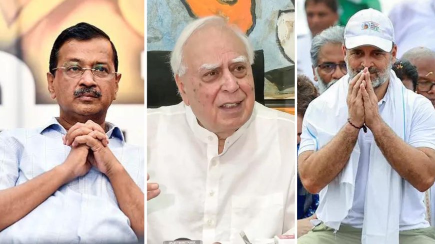 'Let's together fight larger battle': Why Kapil Sibal's advice may not stop Arvind Kejriwal from targeting Congress