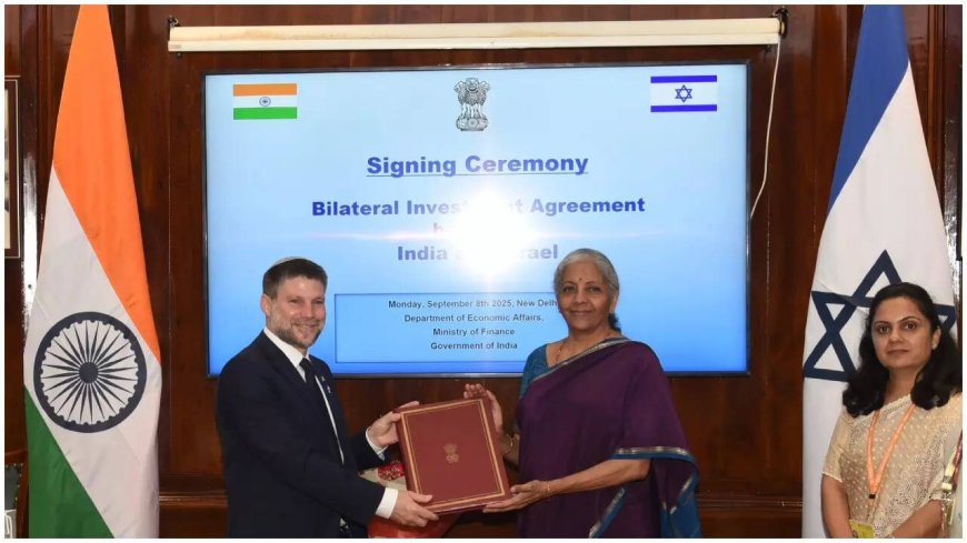 India, Israel sign treaty to boost trade, mutual investments