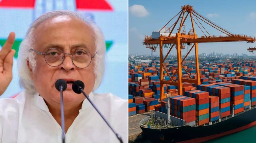 India's tariff-free exports: Congress raises concerns over falling exports to US; ' certainly not seasonal,' says Jairam Ramesh