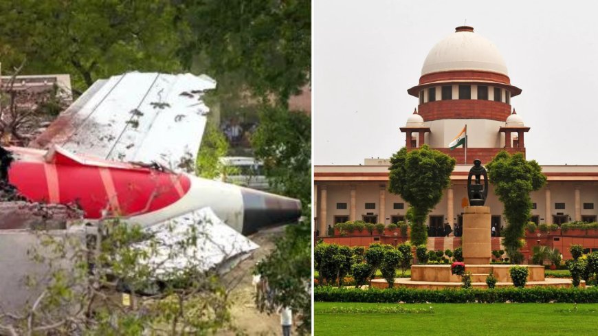 Air India 171 crash: Pilot's father moves Supreme Court; seeks fair probe monitored by retired judge