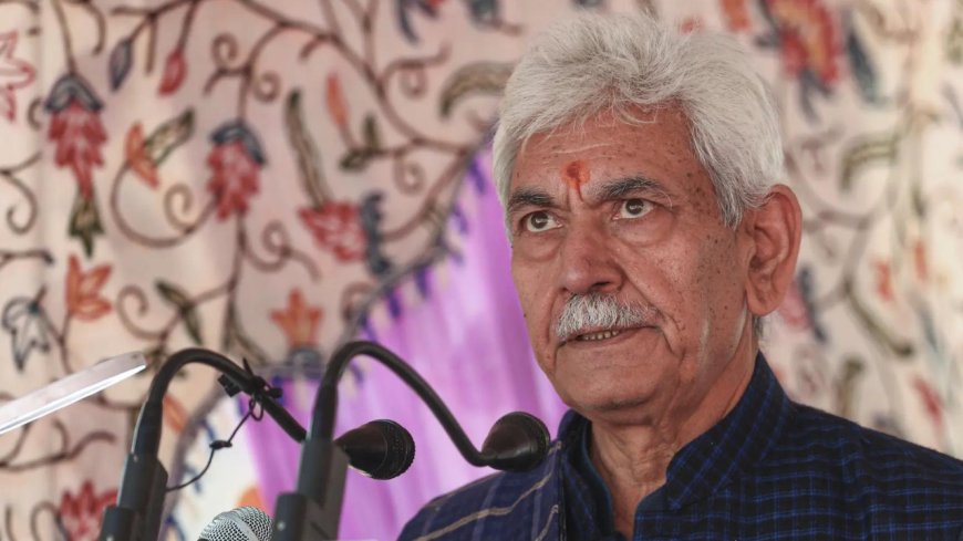 Pakistan, terror groups out to disrupt progress in J&K: LG Manoj Sinha