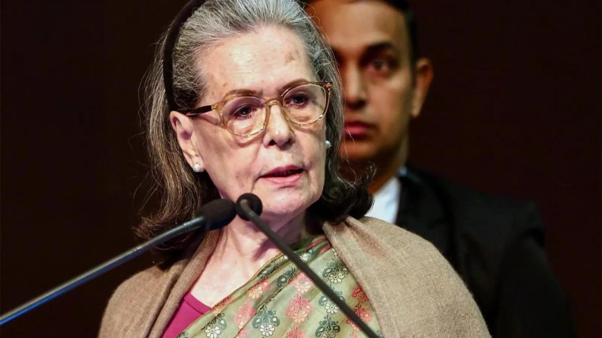Voter list row: Sonia Gandhi seeks time to reply; calls records decades old