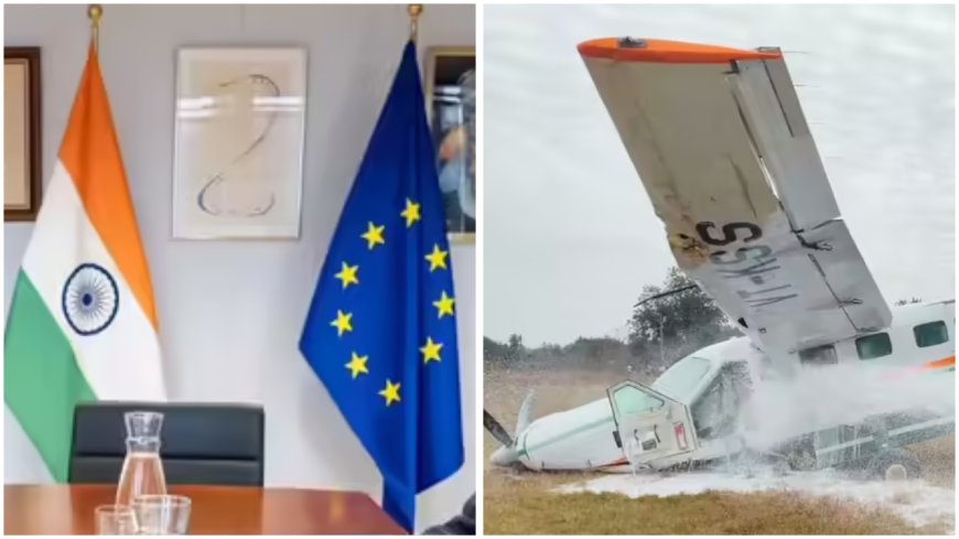 Evening news wrap: India, EU push to accelerate FTA talks; small aircraft makes emergency landing near Odisha's Rourkela; &amp; more