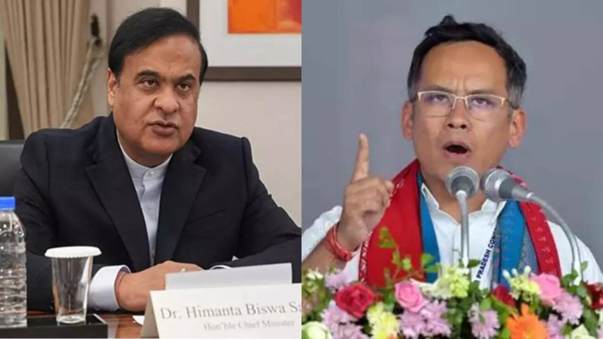 Gaurav has no responsibility for Assam, says Himanta Biswa Sarma