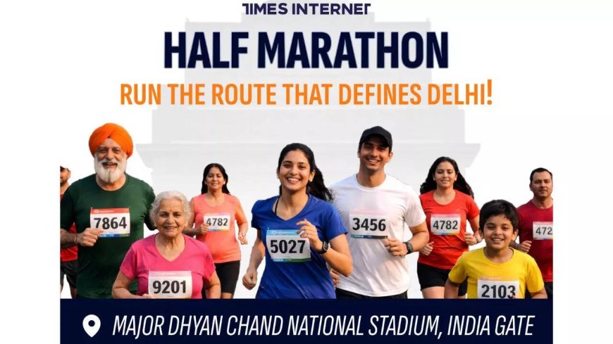 Times Internet Half Marathon: Delhi Takes to the Streets on March 29