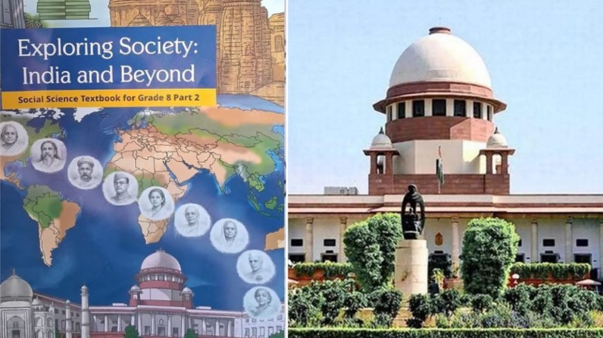 NCERT corruption chapter row: SC asks to disassociate professors from work paid by public funds