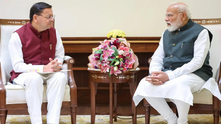 Uttarakhand CM Dhami meets PM Modi, discusses development and key projects