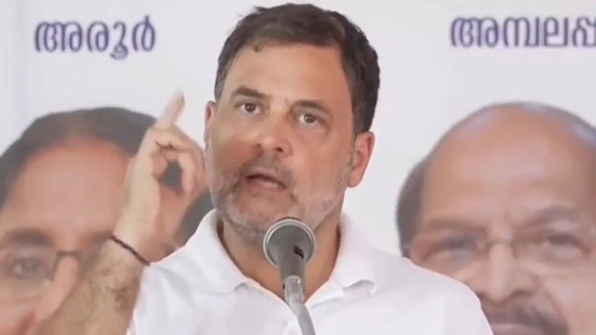 'Nothing left in Left': Rahul Gandhi alleges ‘BJP-RSS-LDF nexus’ during Kerala poll rally