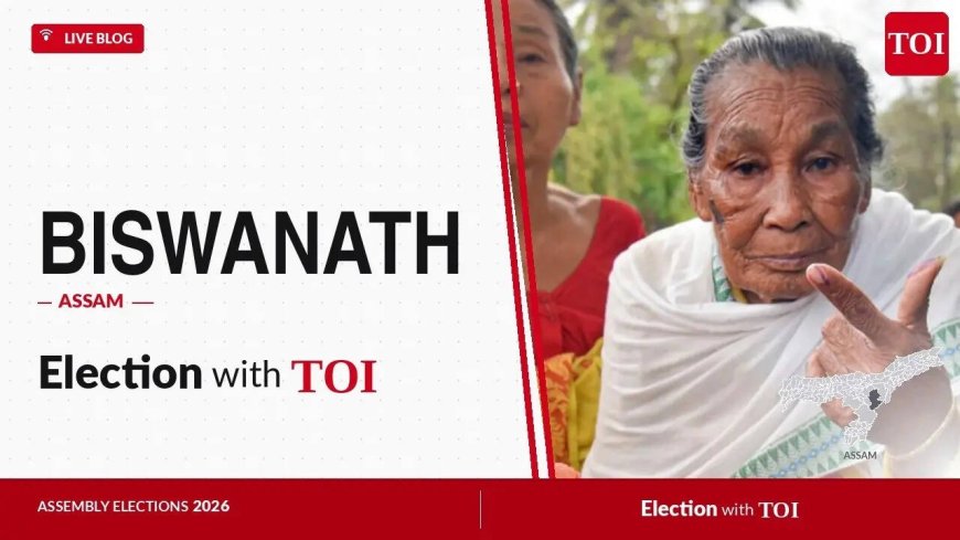Biswanath constituency assembly election 2026: BJP's Pallab Lochan Das won against Congress leader Jayanta Borah