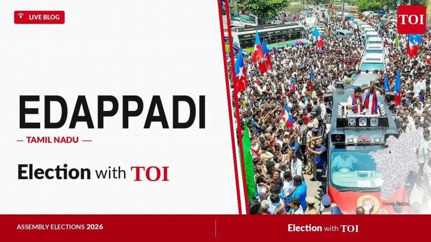 Edappadi election results 2026: AIADMK's Edappadi Palaniswami K wins against independent candidate Premkumar K