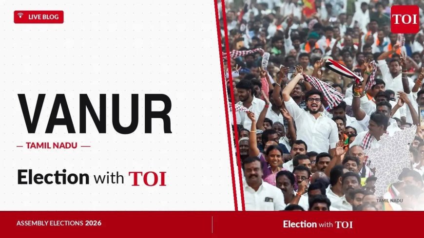 Vanur election results 2026: DMK's Gowtham D wins against TVK's Suresh P